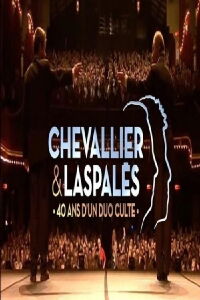 Chevallier et Laspalès - 40 ans d'un duo culte ! (2020)