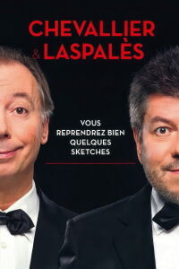 Chevallier et Laspalès - Vous reprendrez bien quelques sketches (2015)