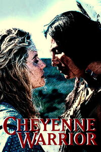 Cheyenne Warrior (1994)