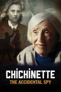 Chichinette: The Accidental Spy (2019)