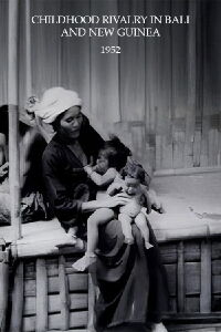 Childhood Rivalry in Bali and New Guinea (1952)