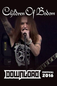 Children of Bodom: [2016] Download Festival Paris (2016)