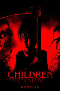 Children of the Corn: Genesis (2011)