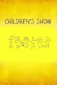 Children's Show (2014)