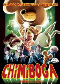 Chimiboga, la batalla final (2012)
