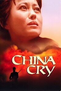 China Cry: A True Story (1990)