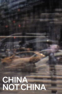 China Not China (2018)