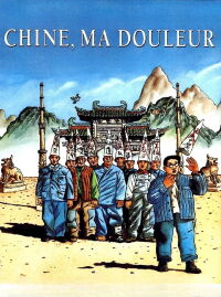 Chine, ma douleur (1989)
