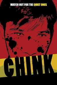 Chink (2013)