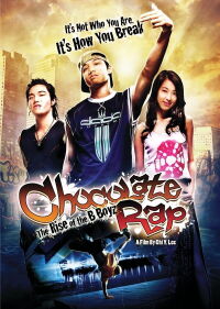 Chocolate Rap: Rise of the B Boyz (2006)