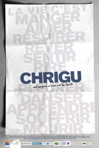 Chrigu : chronique d'une vie éclairée (2007)
