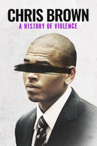 Chris Brown: una historia de violencia (2024)