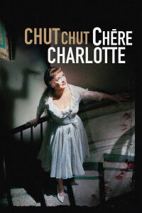 Chut, chut, chère Charlotte (1964)