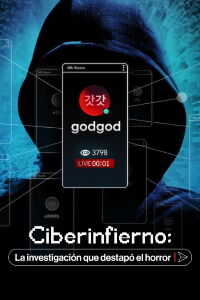 Ciberinfierno: La investigación que destapó el horror (2022)