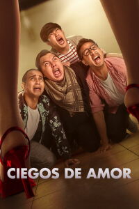 Ciegos de amor (2020)