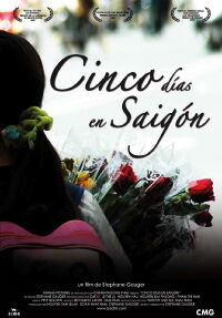 Cinco días en Saigón (2008)