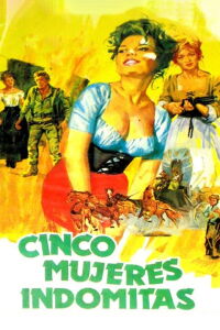 Cinco mujeres indómitas (1970)