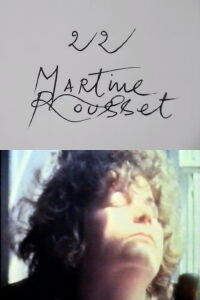 Cinématon n°22 : Martine Rousset (1978)