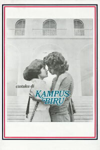 (Cintaku di) Kampus Biru (1976)