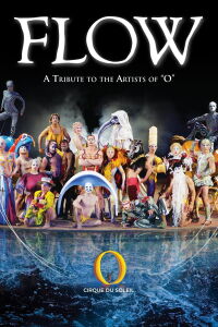 Circo del Sol: Flow (2007)