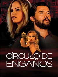 Círculo de engaños (2017)