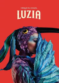 Cirque du Soleil: Luzia (2016)
