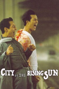 City of the Rising Sun (1999)