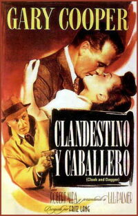 Clandestino y caballero (1946)