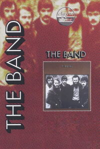Classic Albums: The Band - The Band (1997)