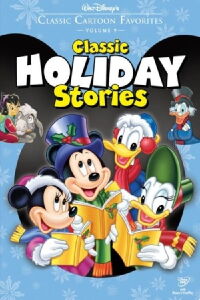 Classic Cartoon Favorites, Vol. 9 - Classic Holiday Stories (2005)
