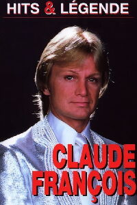 Claude François - Hits & Légende (2005)