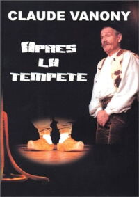 Claude Vanony : Après La Tempête (2004)