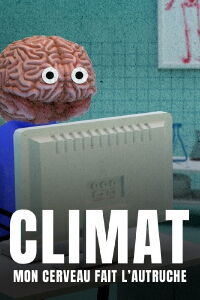 Climate Change: The Brain Paradox (2022)