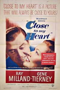 Close to My Heart (1951)