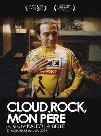 Cloud rock, mon père (2010)