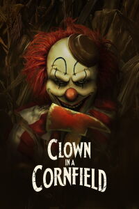 Clown in a Cornfield (2025)