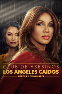 Club de asesinos: los ángeles caidos: Héroes y criminales (2022)