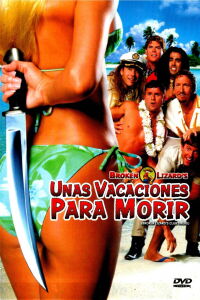 Club Desmadre: unas Vacaciones de Miedo (2004)
