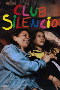Club Silencio (2021)