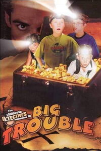 Clubhouse Detectives in Big Trouble (2002)