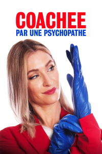 Coachée par une psychopathe (2022)