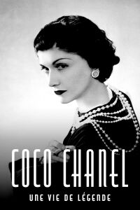 Coco Chanel : Une vie de légende (2023)