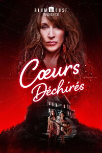 Coeurs déchirés (2022)
