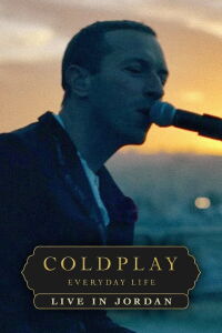 Coldplay: Everyday Life – Live in Jordan (2019)