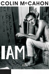 Colin McCahon: I Am (2004)