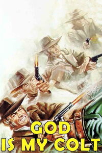 Colt era su Dios (1972)