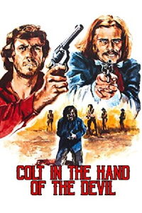 Colt in the Hand of the Devil (1973)