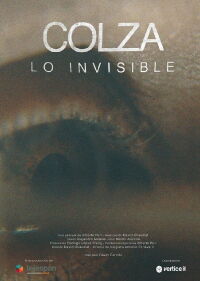 Colza, lo invisible (2021)