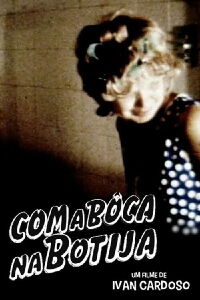 Com a Boca na Botija (2012)