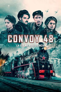 Comboio 48 La Última Resistencia (2019)